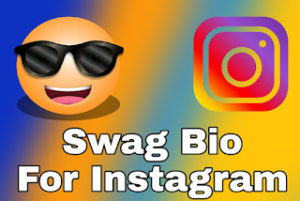 Swag Bio For Instagram